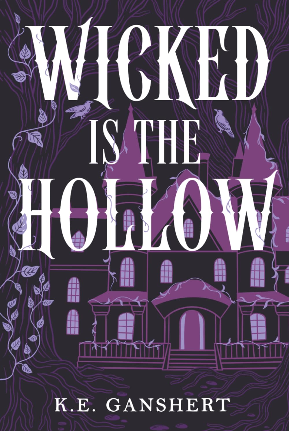 Wicked is the Hollow (Tales from the Hollow)