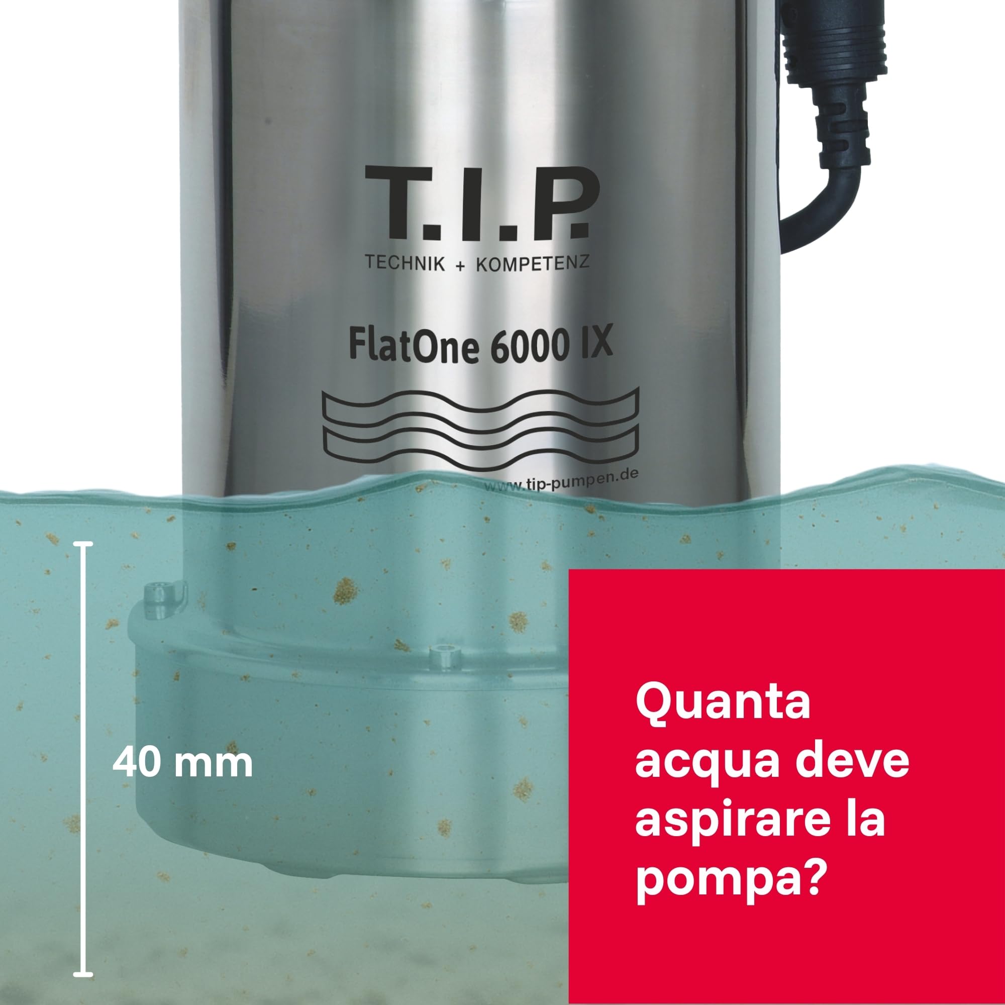 T.I.P. 30440 FlatOne 6000 INOX Pompa di dreggio e per piscine, aspirazione fino a 1 mm, portata fino a 6000 l/h, 22,5 x 16,5 x 27 cm