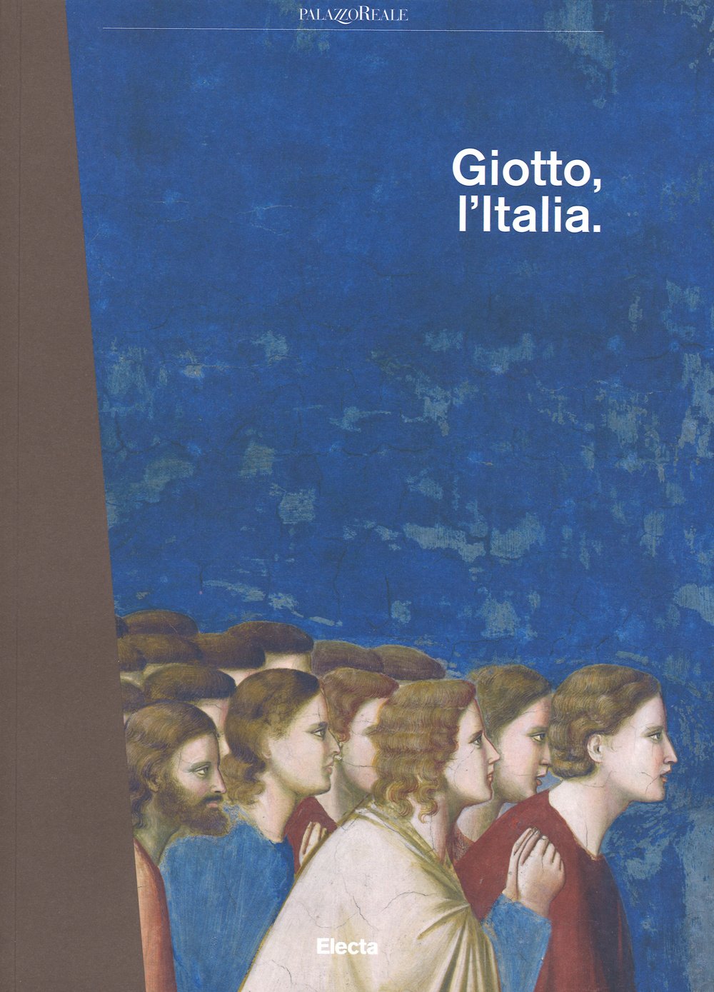 Giotto l'Italia catalogo mostra livre de collection prestige art