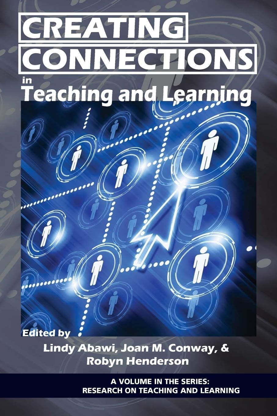 Buy Creating Connections in Teaching and Learning (Research on Teaching and Learning) — BookShops.in