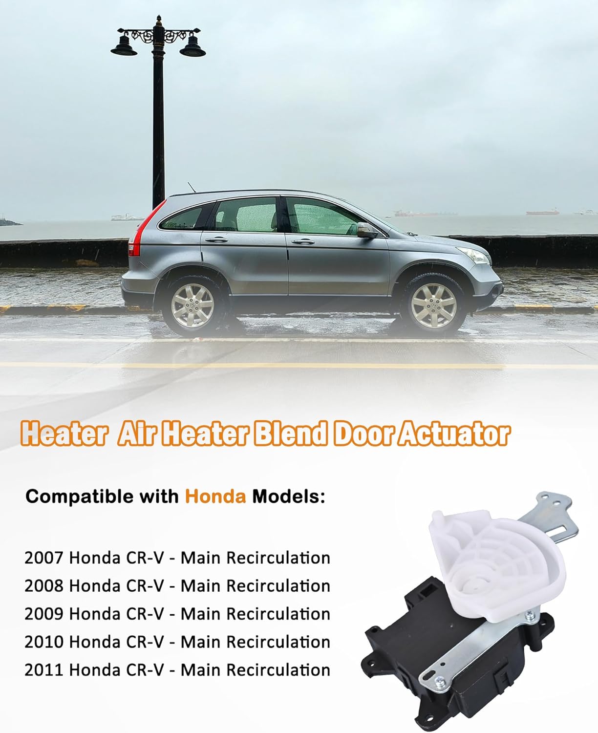 Honda CR-V HVAC Air Blend Door Actuator 79160-SNE-A01 Air Mix Blend Actuator Motor Assembly Compatible with 2007 2008 2009 2010 2011 Honda CRV Main Recirculation Replace# 604-340