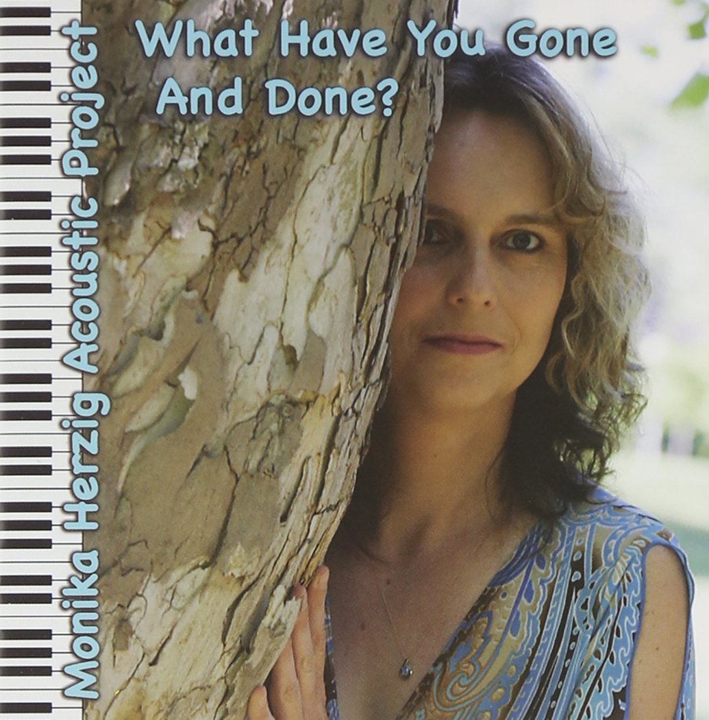 What Have You Gone & Done