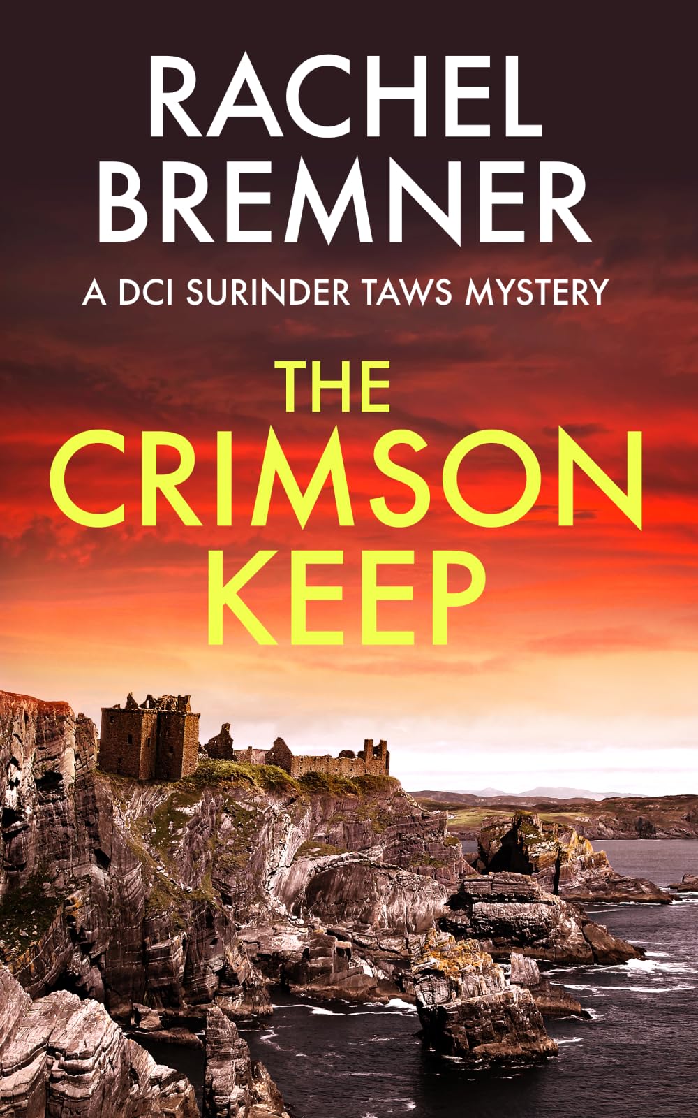 The Crimson Keep: A DCI Surinder Taws Mystery (Book 1) (DCI Surinder Taws Mystery Series)