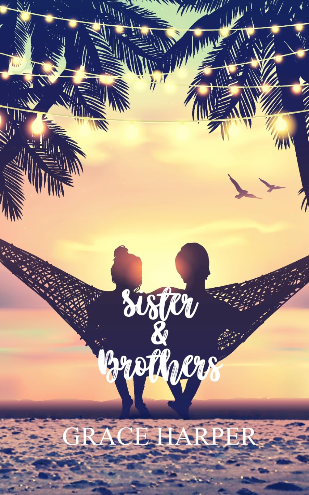 Sister & Brothers: Hollywood Romance (Jackson's Bay Mini Series)