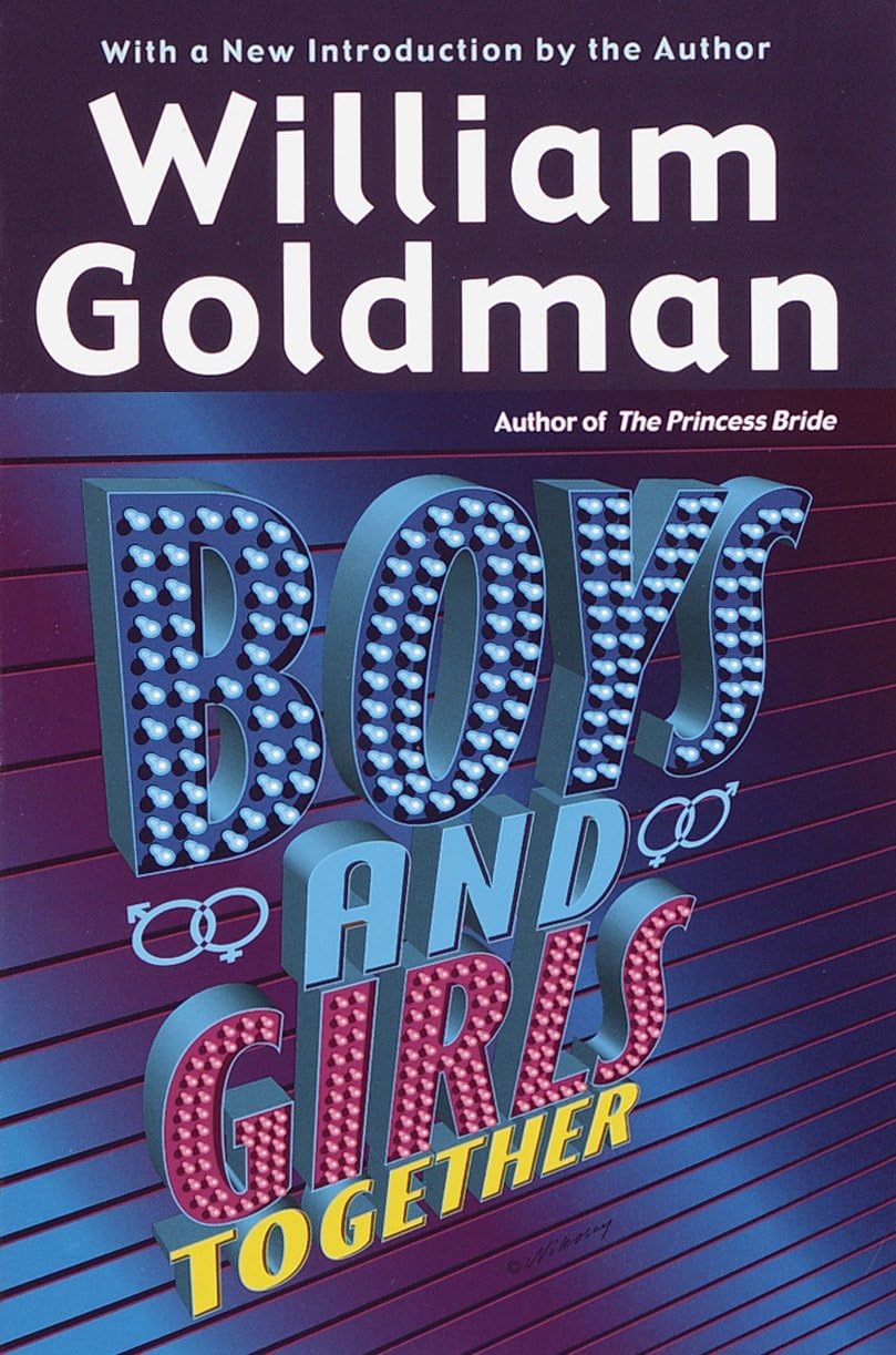 Boys and Girls Together-William Goldman
