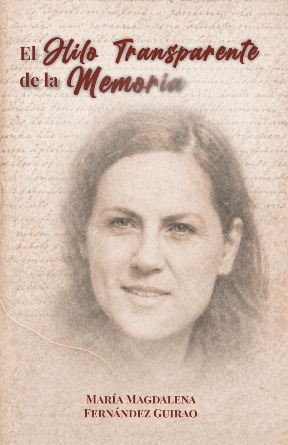 El hilo transparente de la memoria