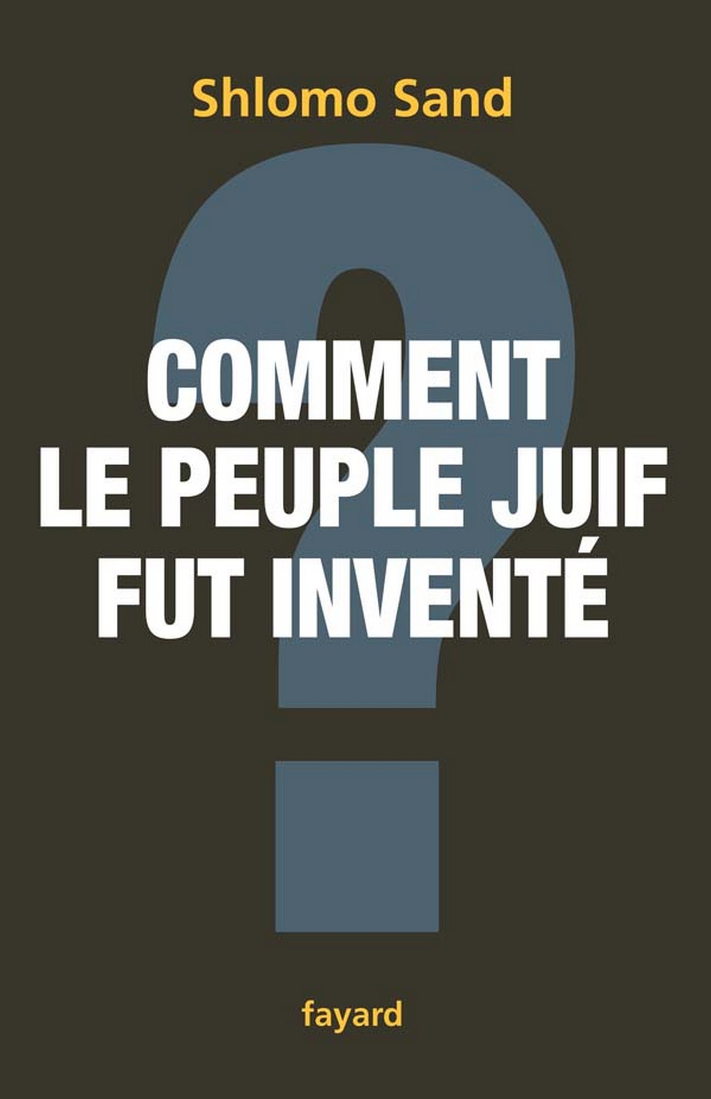 Comment le peuple juif fut inventé (LITT.GENE.) (French Edition)