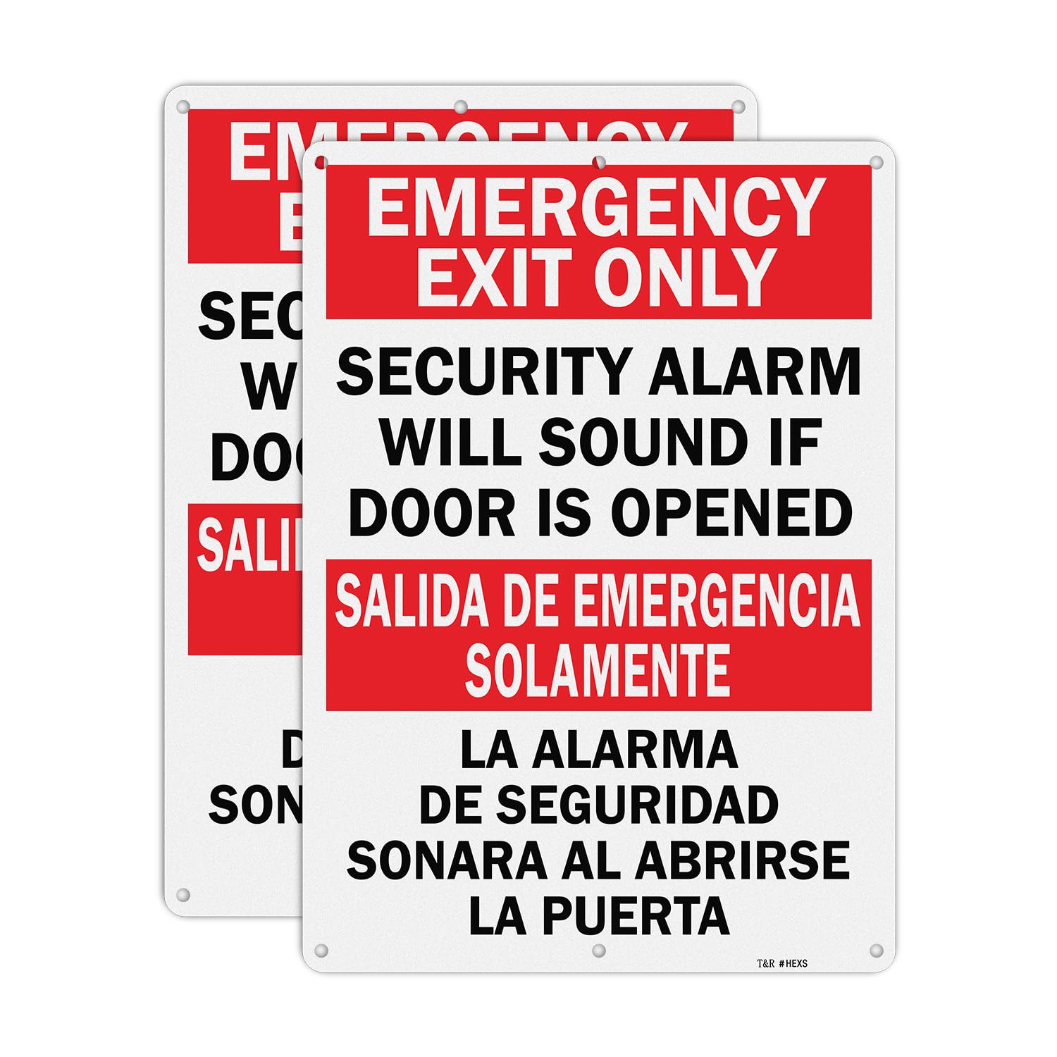 T&amp;R Large Emergency Exit Only Bilingual Sign Security Alarm Will Sound If Door Is Opened - 2 Pack - 14 x 10 Inches Rust Free .040 Aluminum Reflective - UV Protected, Waterproof, Weatherproof and Fade Resistant - 6 Pre-drilled Holes