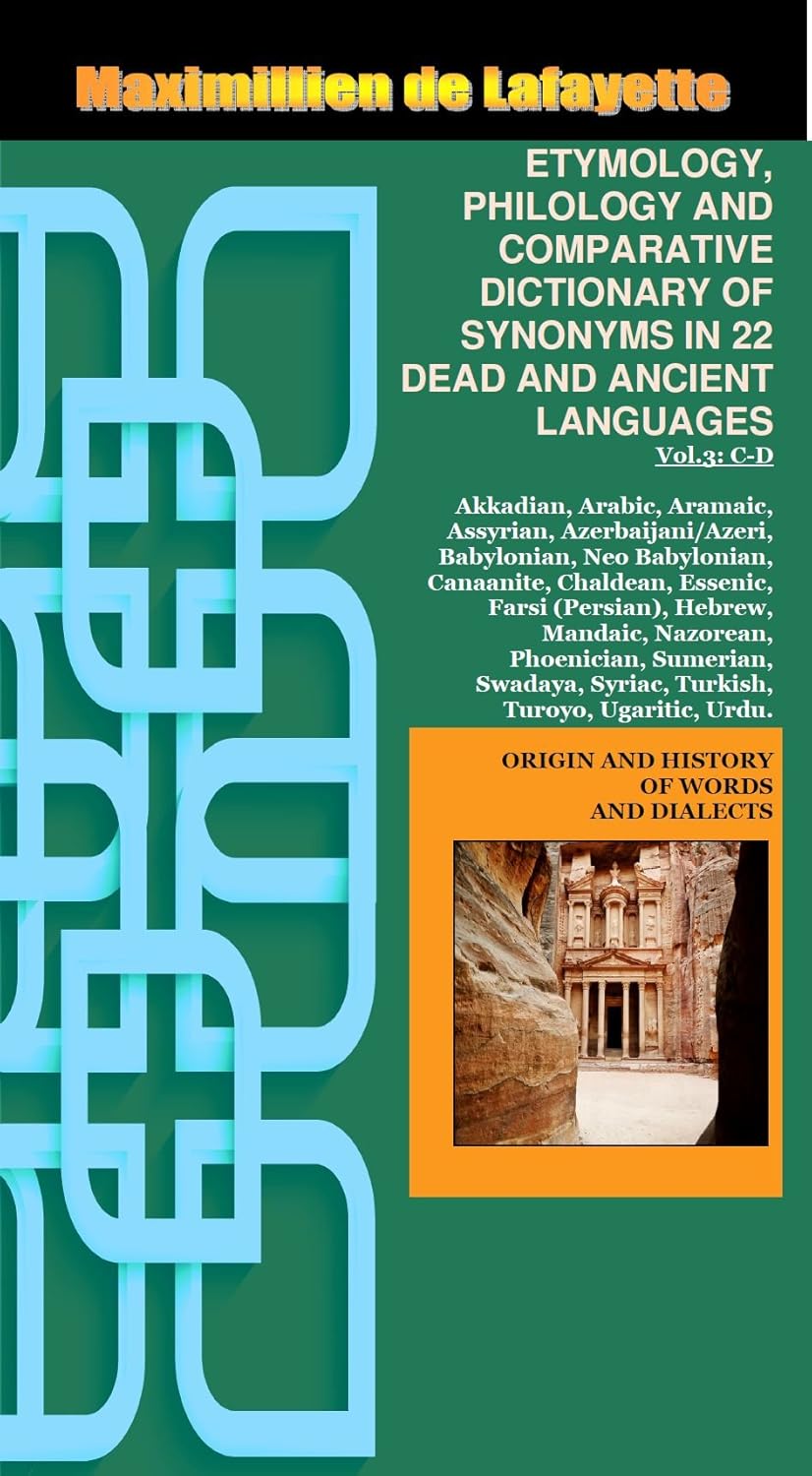 Volume III “CD” (Cabbut Dyutho). ETYMOLOGY, PHILOLOGY AND