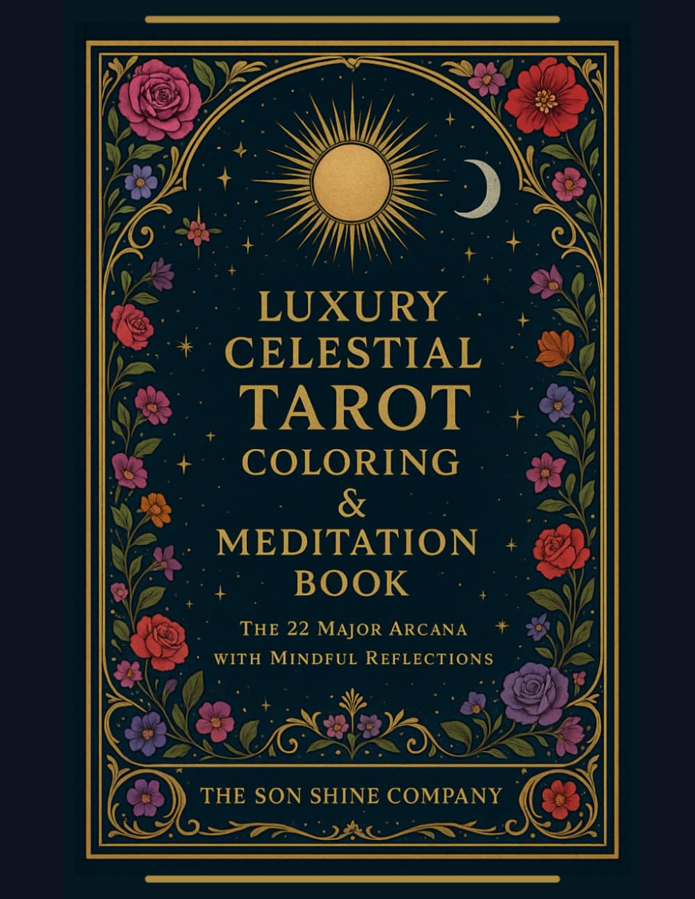 Luxury Celestial Tarot Coloring & Meditation Book: Discover the power of the 22 Major Arcana through the art of mindful coloring. Each celestial ... you to relax, create, and connect with your