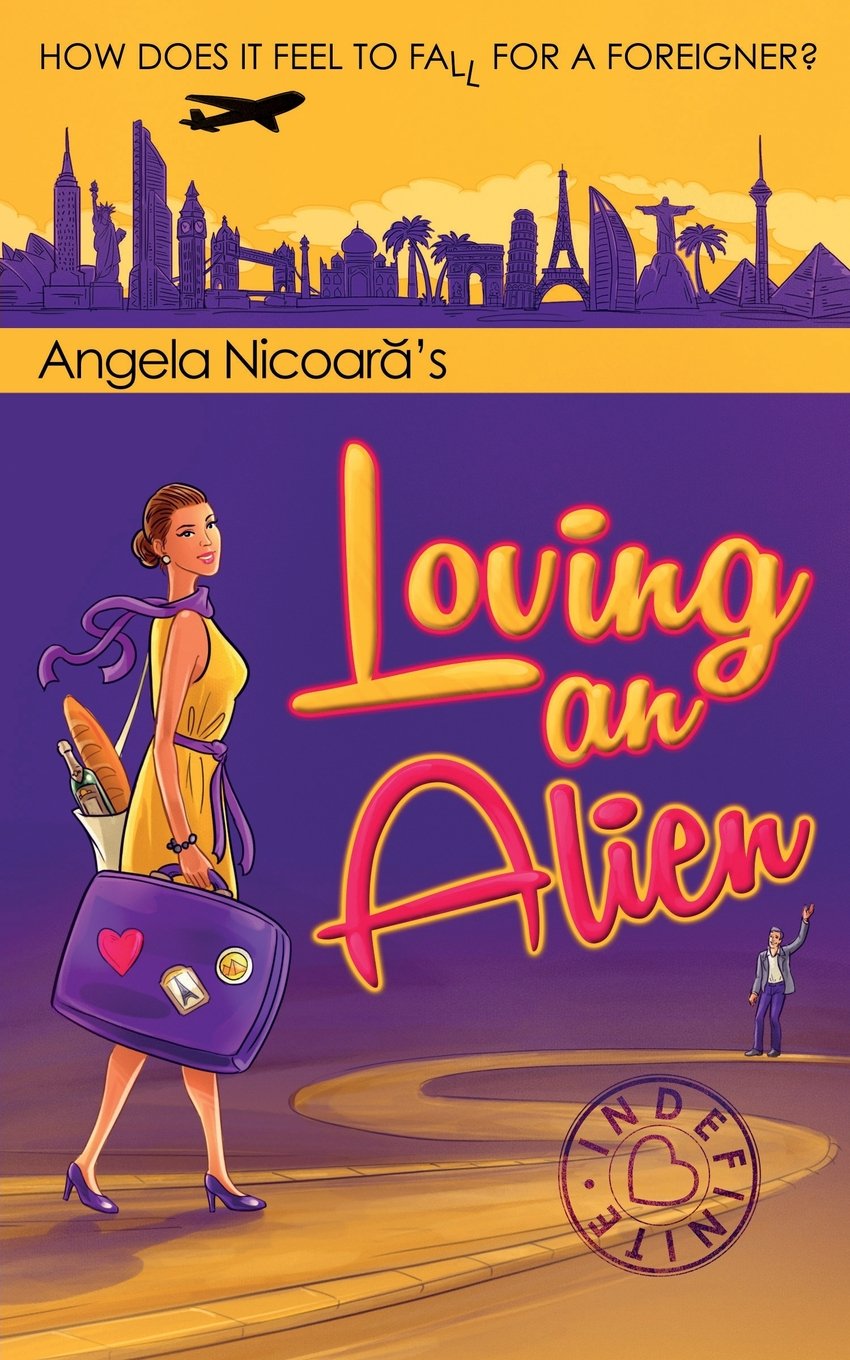 Loving an Alien by Angela Nicoara and Mike Ormsby
