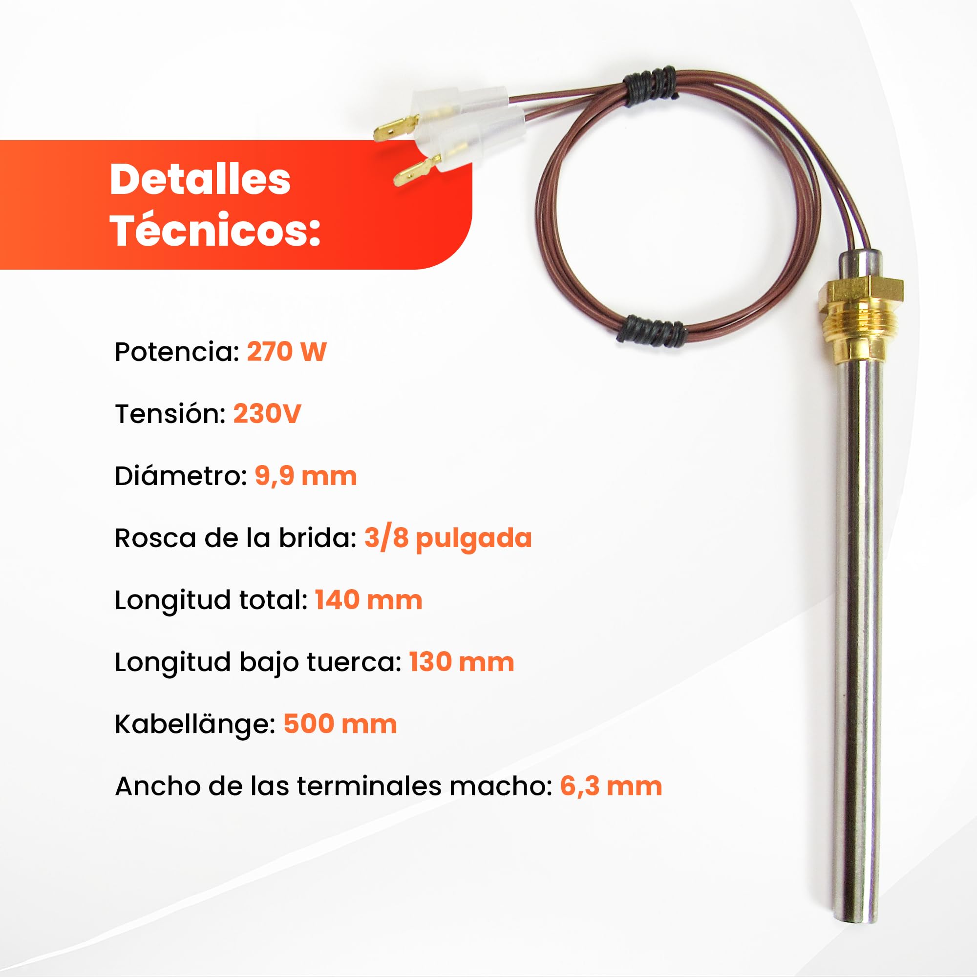 Bujía de encendido para estufa de gránulos - 270 W, 130/140 mm, diámetro 9,9 mm, rosca 3/8, con terminales - GARANTÍA 2 años