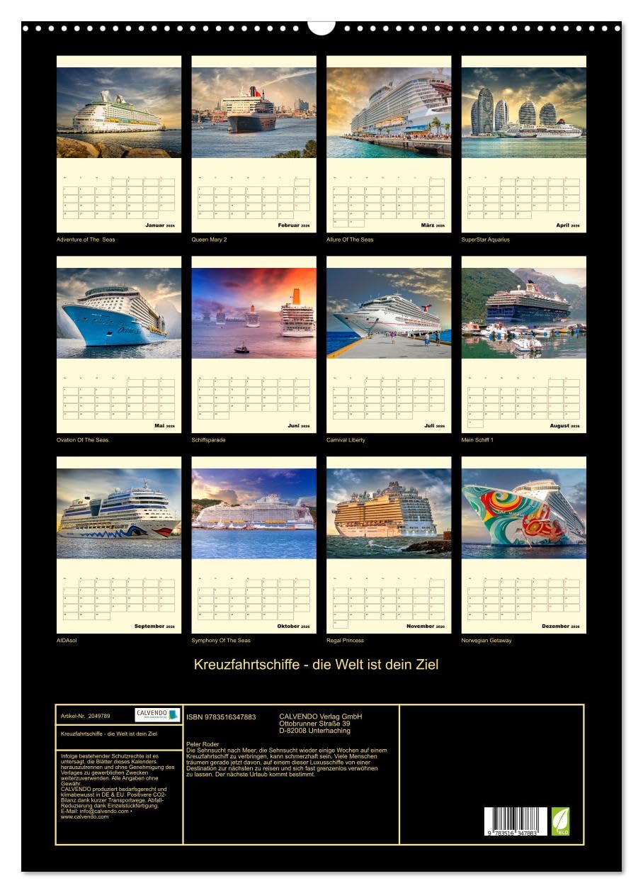 Kreuzfahrtschiffe - die Welt ist dein Ziel (Wandkalender 2026 DIN A2 hoch), CALVENDO Monatskalender: Sehnsucht nach der nächsten Reise. Traumhafte ... warten auf ihre Gäste. (CALVENDO Orte)