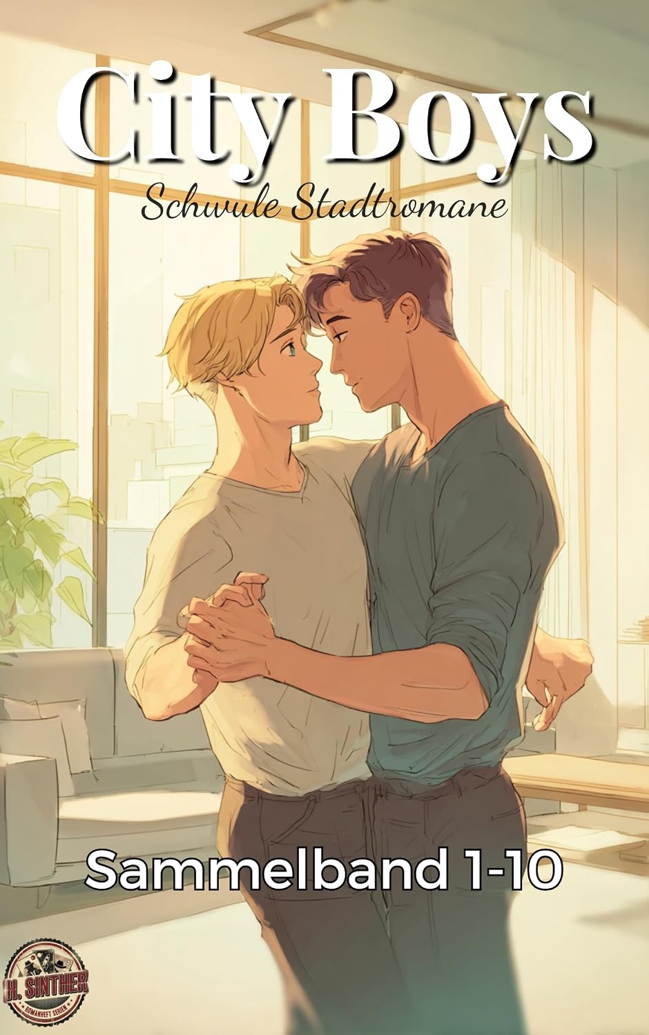 City Boys Schwule Stadtromane : Sammelband 1-10 (German Edition)