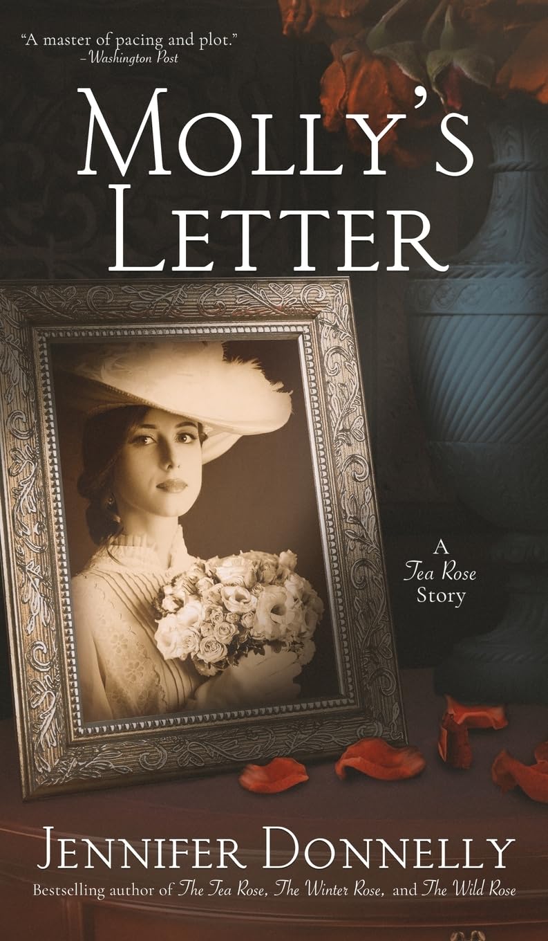 Molly's Letter (A Tea Rose Story) (The Tea Rose Saga)