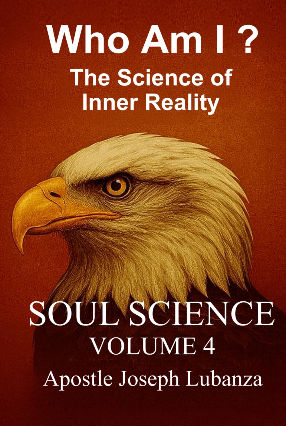 THE SOUL: THE SCIENCE OF INNER REALITY: English (SOUL SCIENCE)