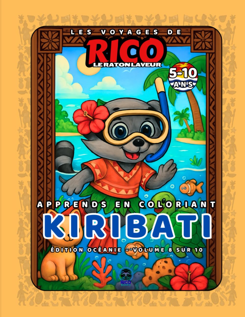 Kiribati – Livre de coloriage éducatif pour enfants (5–10 ans) | Les Voyages de Rico le Raton Laveur – Volume 18