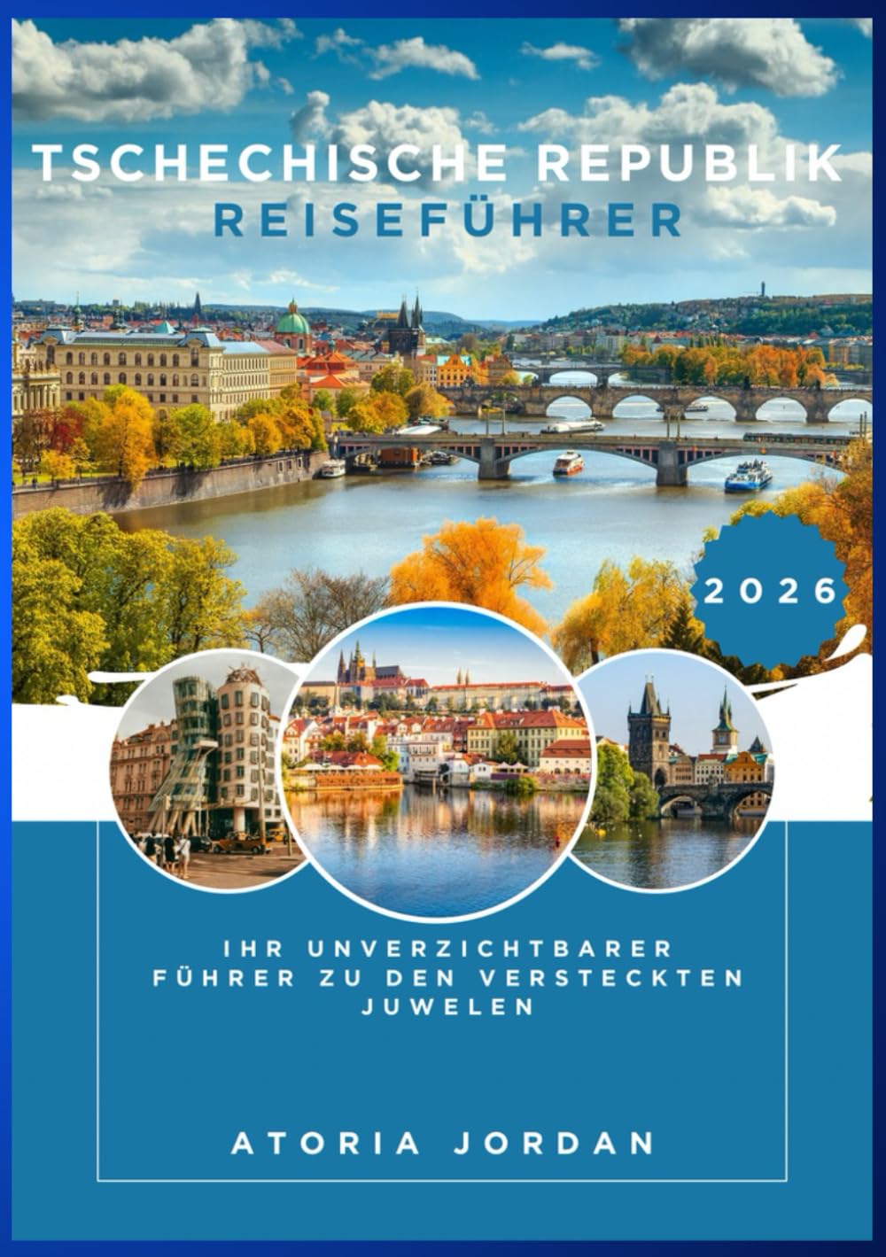 Tschechische Republik Reiseführer 2026