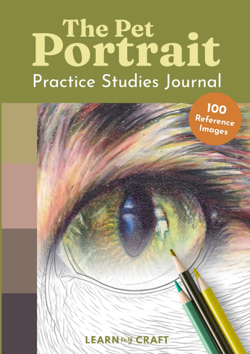 The Pet Portrait Art Practice Studies Journal | 100 Mini Studies for Colored Pencil, Marker and Pastel Artists, Coloring Book