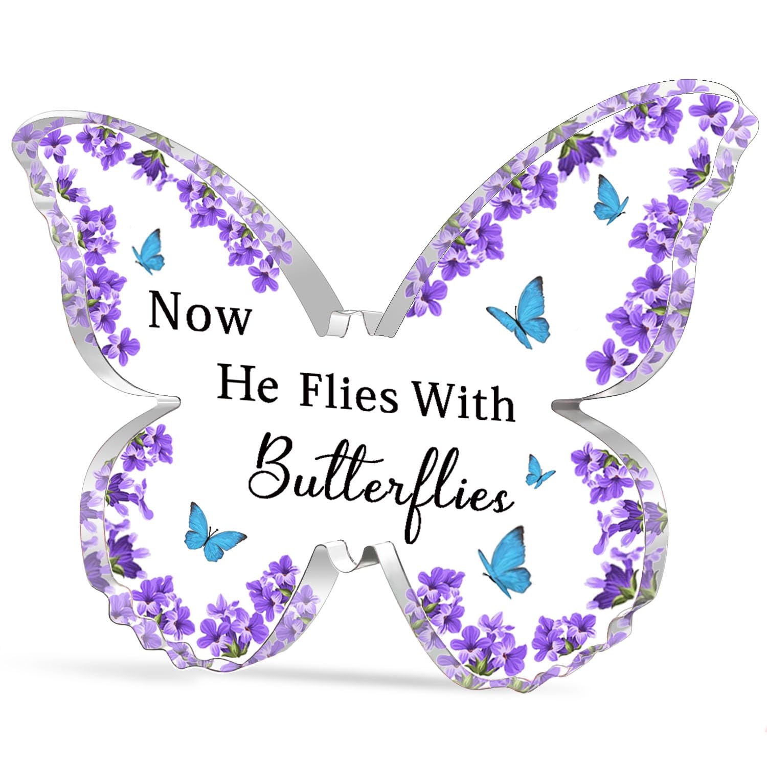 WTOPP Memorial Bereavement Gifts,Butterfly Shape Acrylic Sympathy Gifts,Remembrance Gifts,In Memory Of Loved Gifts,Sympathy Gifts For Loss Of One,Now He Flies With Butterflies