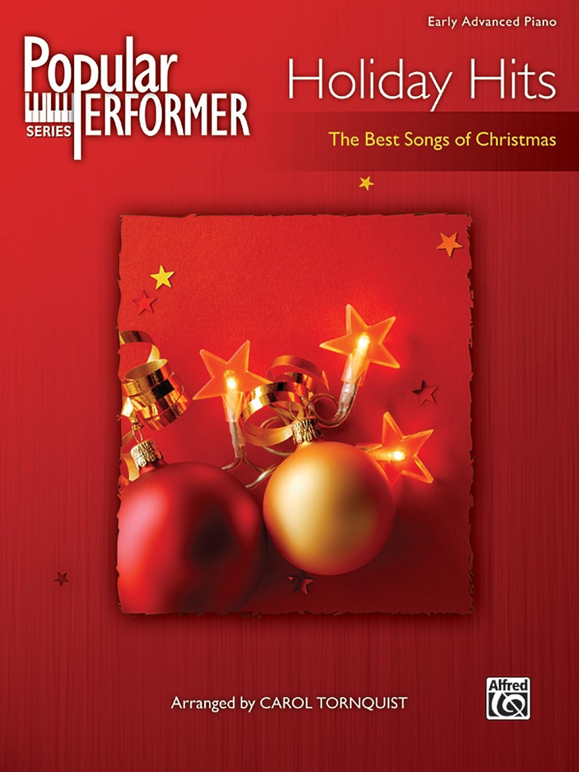 Popular Performer -- Holiday Hits: The Best Songs of Christmas (Popular Performer Series)