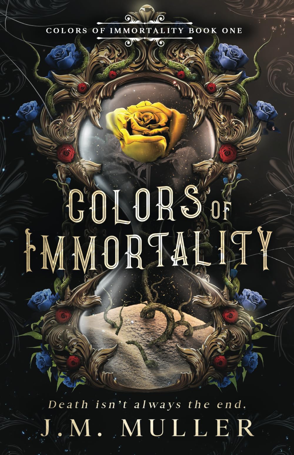 Colors of Immortality: 1 (The Colors of Immortality series)