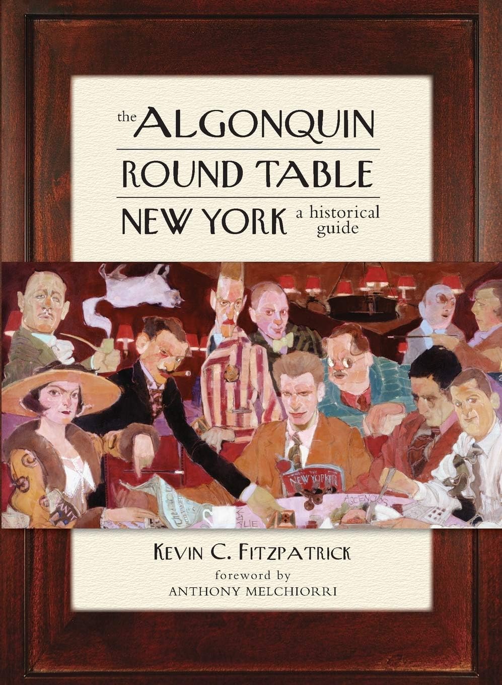 The Algonquin Round Table New York: A Historical Guide