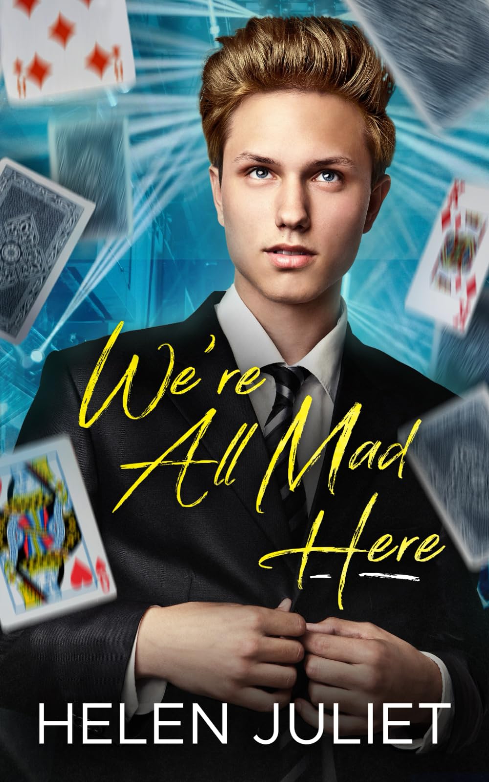 We're All Mad Here (The Fairy Tale Collection)