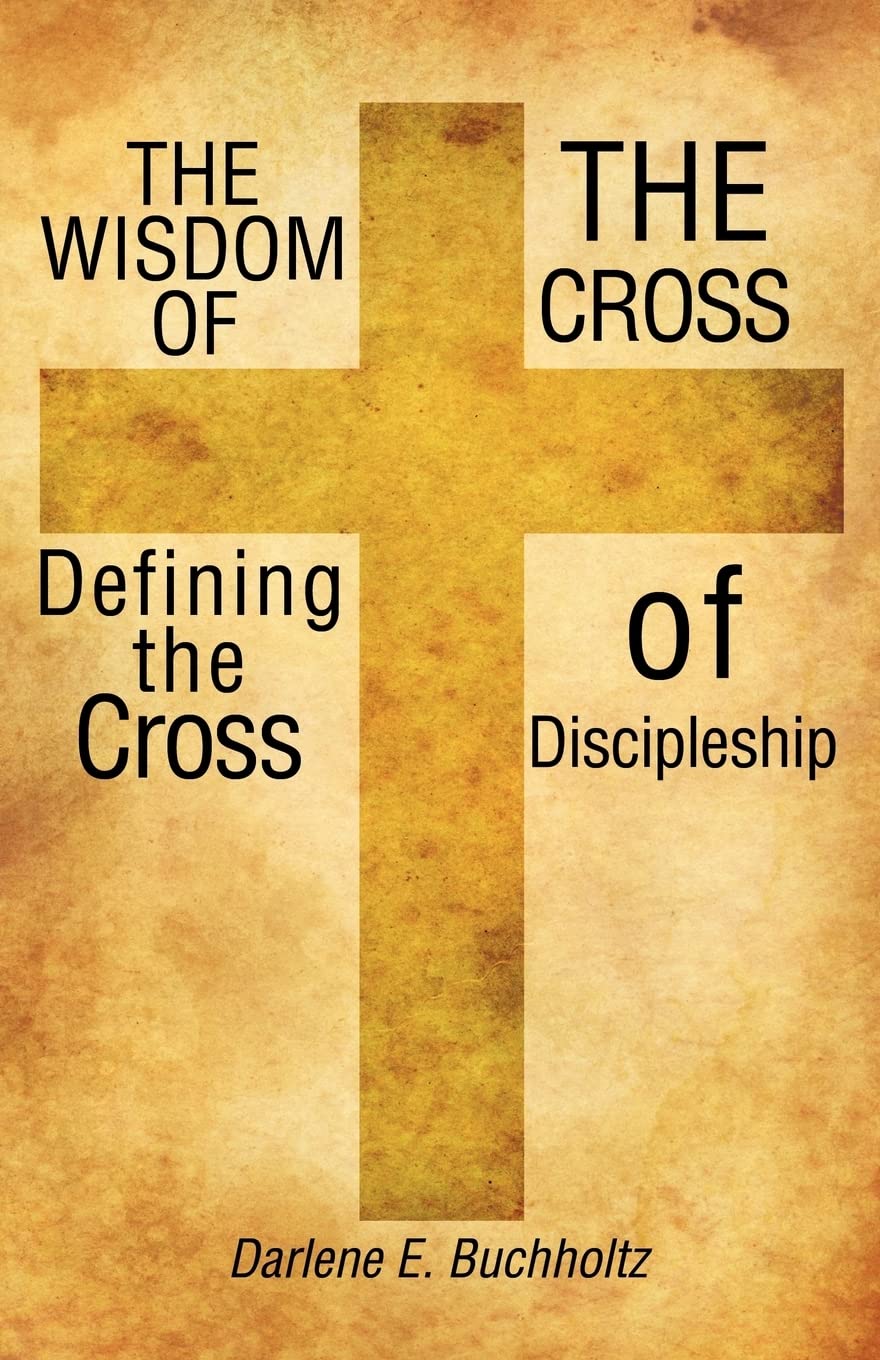 Wisdom of the Cross