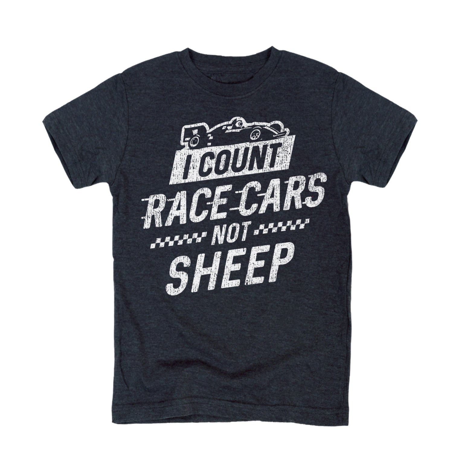 I Count Race Cars Not Sheep - Toddler Short Sleeve T-Shirt