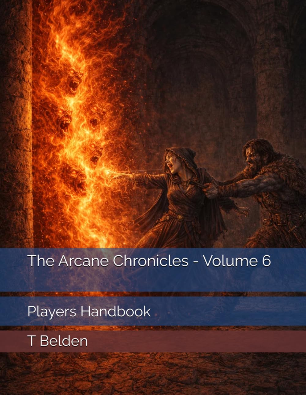 The Arcane Chronicles: Players Handbook