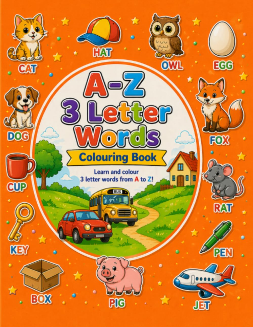 A to Z 3-Letter Words Colouring Book: Trace, Colour & Learn | Fun Early Learning for Kids Ages 3–5