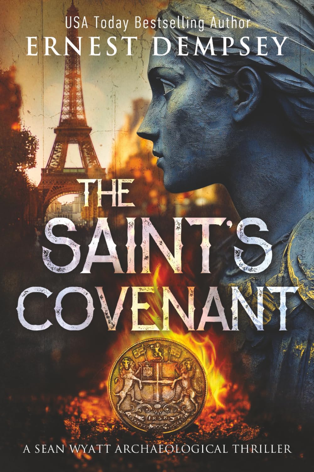 The Saint's Covenant: A Sean Wyatt Archaeological Thriller (Sean Wyatt Historical Mysteries)