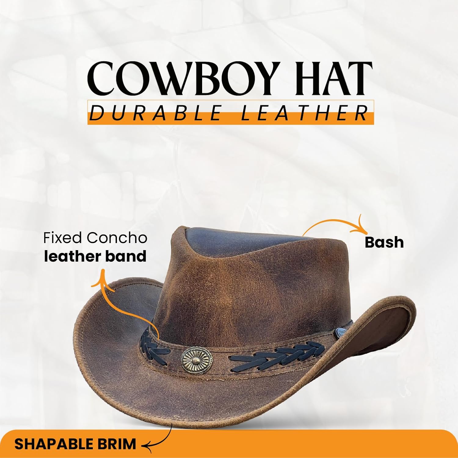 Sahara Cowboy Hat for Men & Women – Genuine Distressed Leather Western Hat with Shapeable Brim, Chin Strap & Braided Band