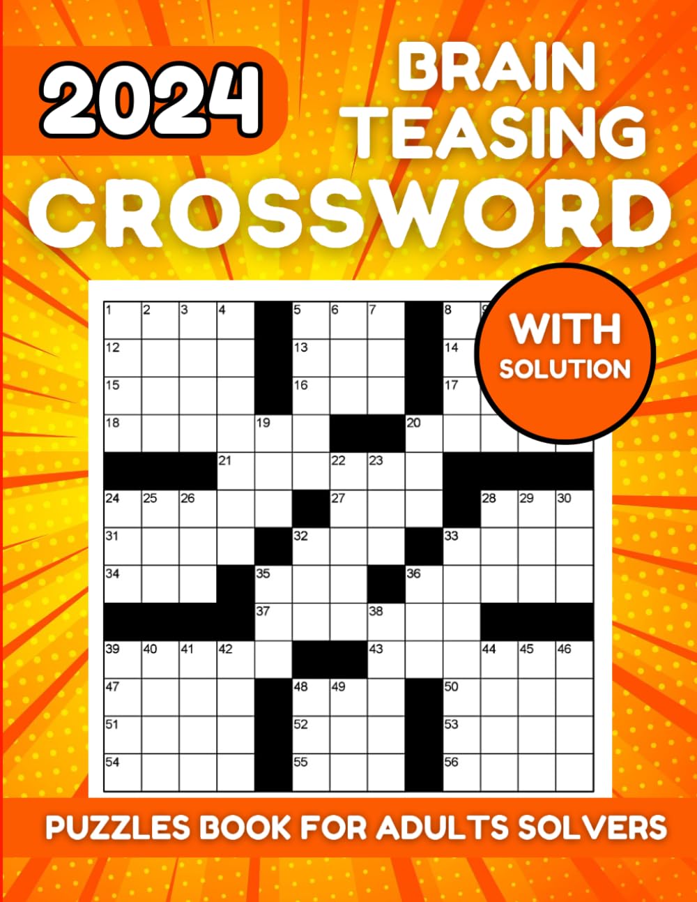 2024 Brain Teasing Crossword Puzzles Book With Solution: Stay Sharp and Have Fun with These Puzzles