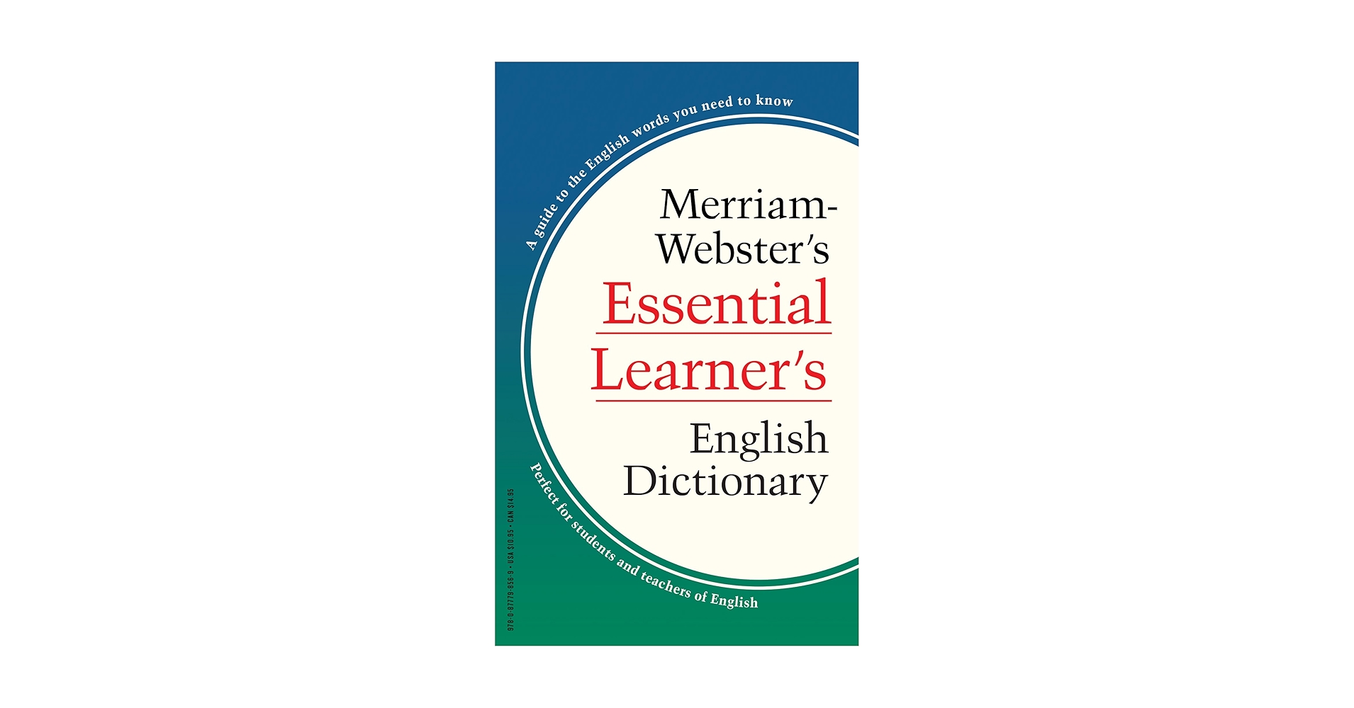 WEBSTER’S ESSENTIAL ENGLISH DICTIONARY Merriam-Webster's Essential Learner's English Dictionary
