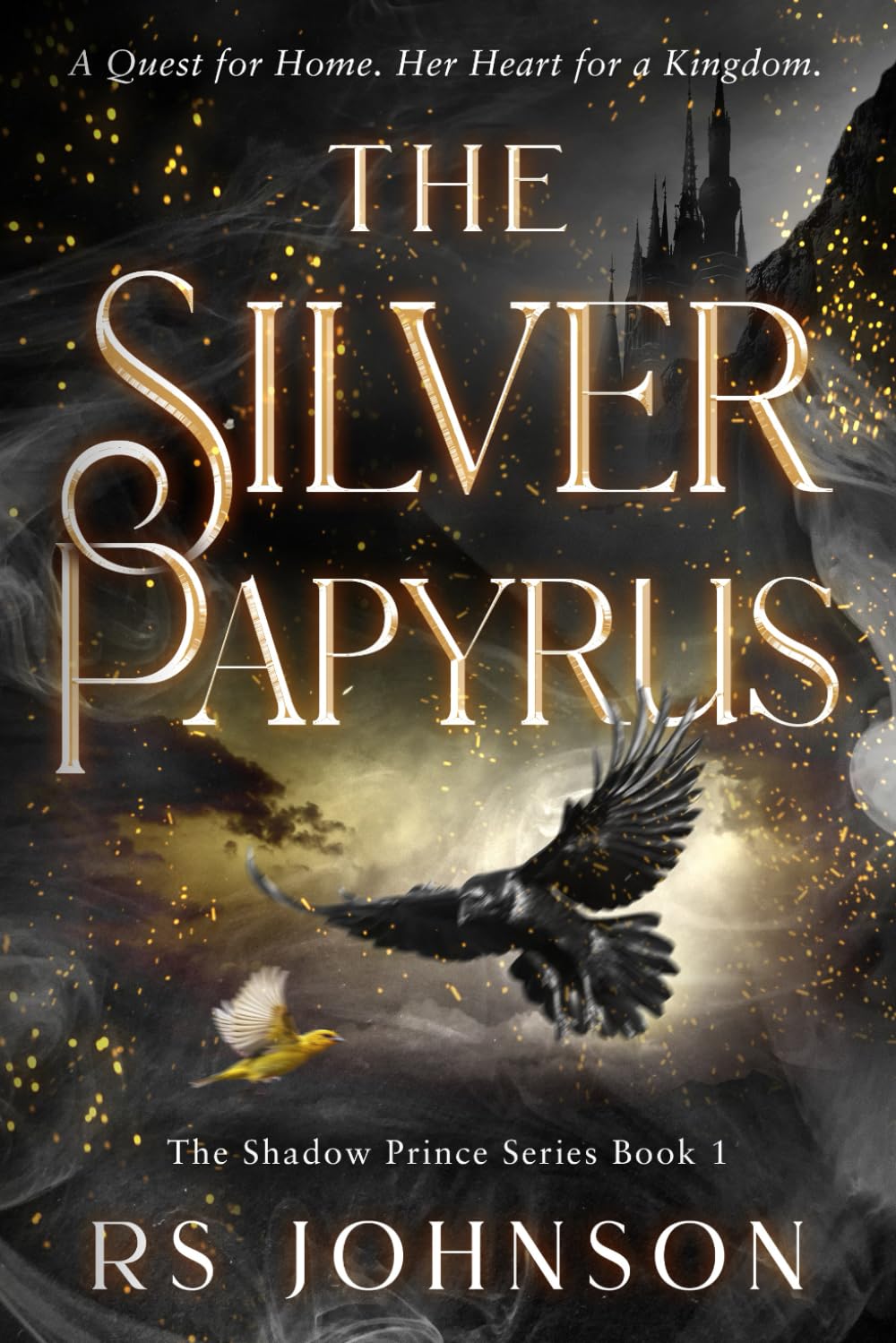 The Silver Papyrus: The Shadow Prince series