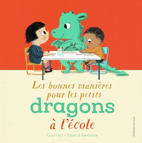 LES BONNES MANIERES POUR LES PETITS DRAGONS A L'ECOLE