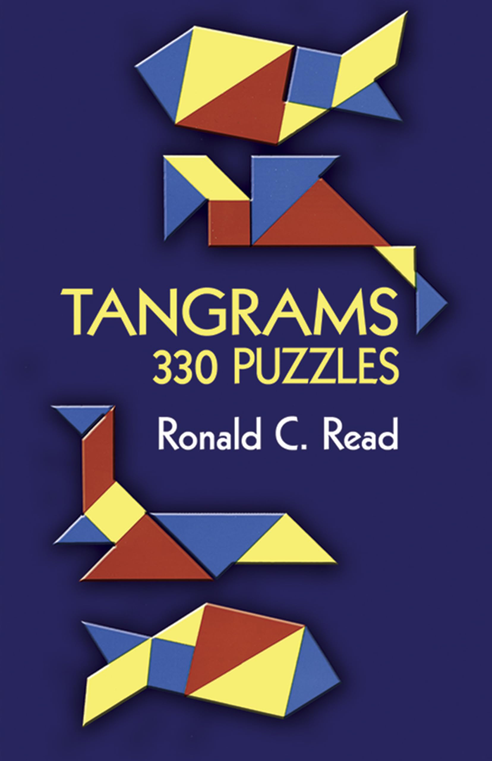 Tangrams: 330 Puzzles (Dover Math Games & Puzzles)