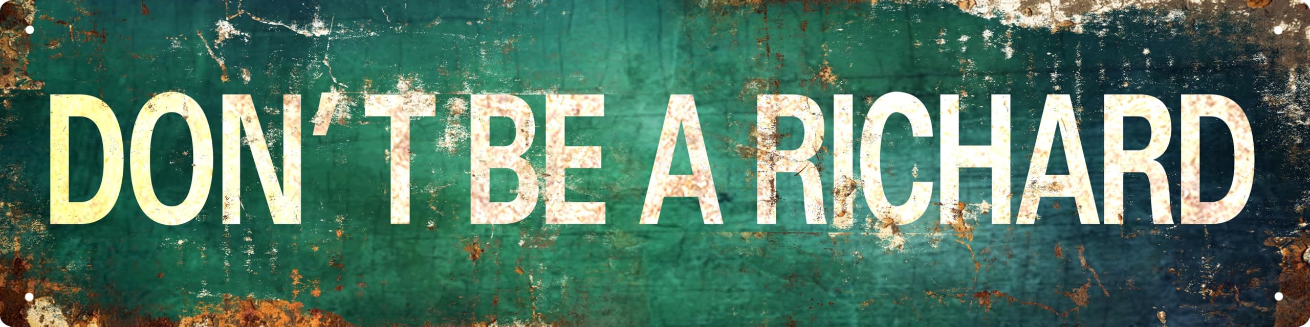 AWISZZZ Vintage Metal Tin Sign Retro Dont Be A Richard Signs Stylish Wall Art Plaques for Home Decor Bathroom Kitchen House and Gothic Wall Decor or