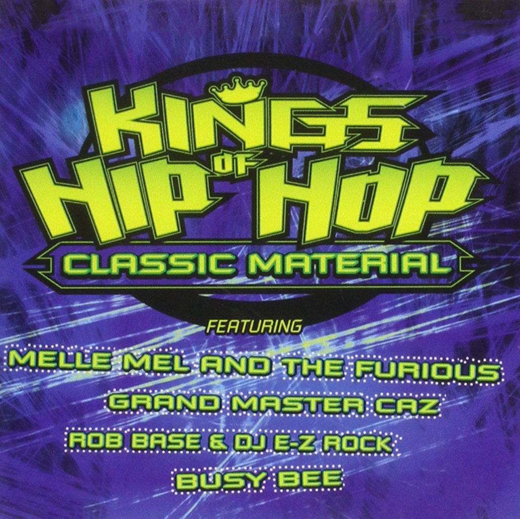 Kings of Hip Hop: Classic Material [Audio CD]