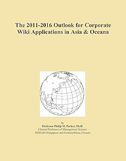 The 2011-2016 Outlook for Corporate Wiki Applications in Asia & Oceana