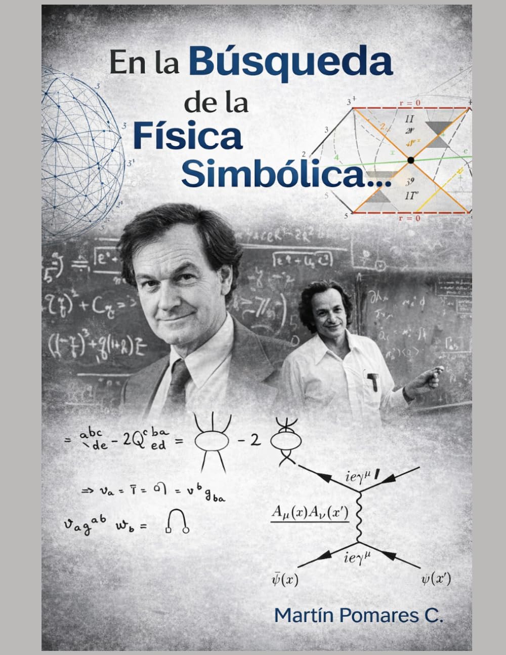 En la Búsqueda de la Fisica Simbólica