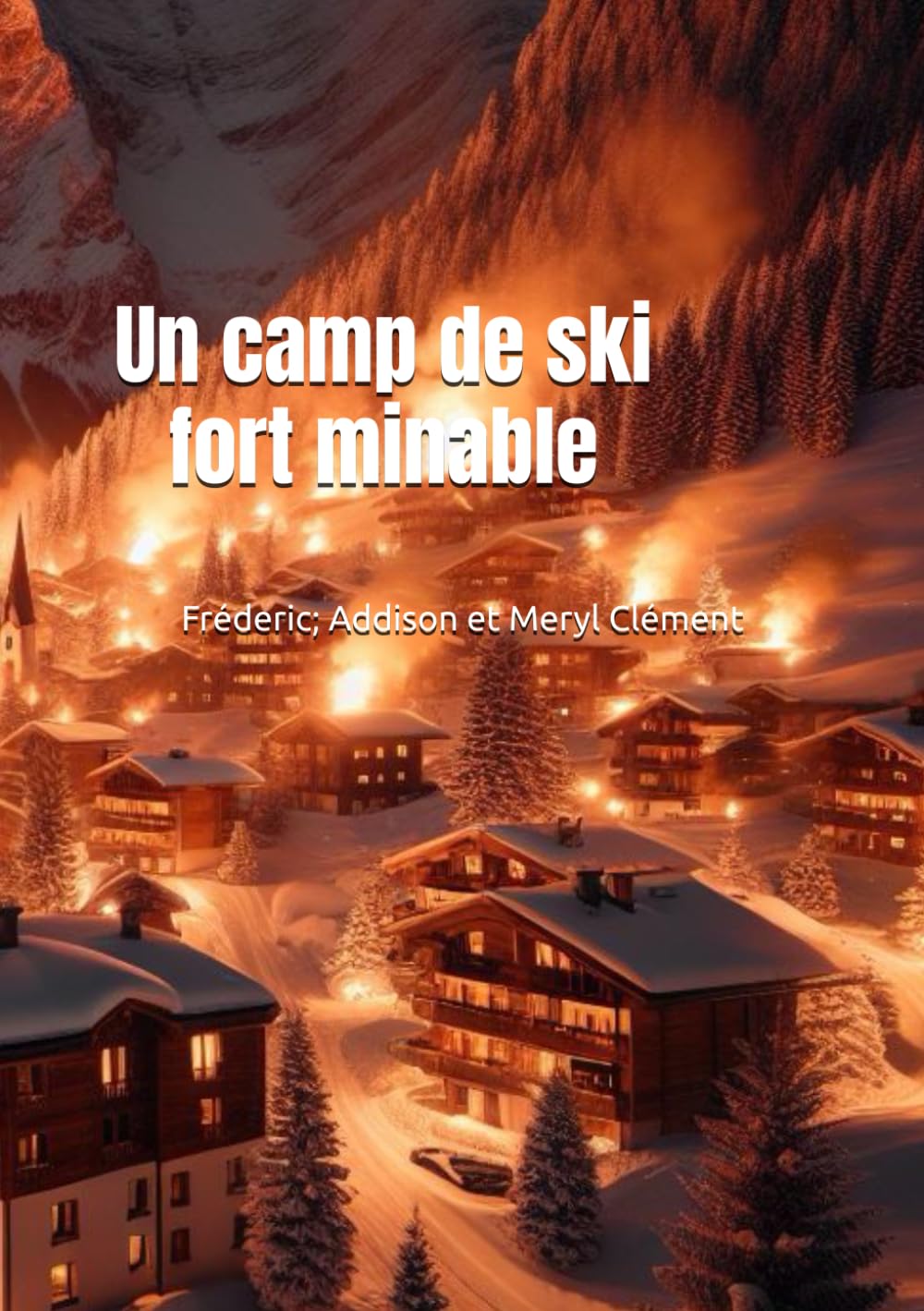 Un camp de ski for minable (Le Club des Mystérieuses Enquêtes)