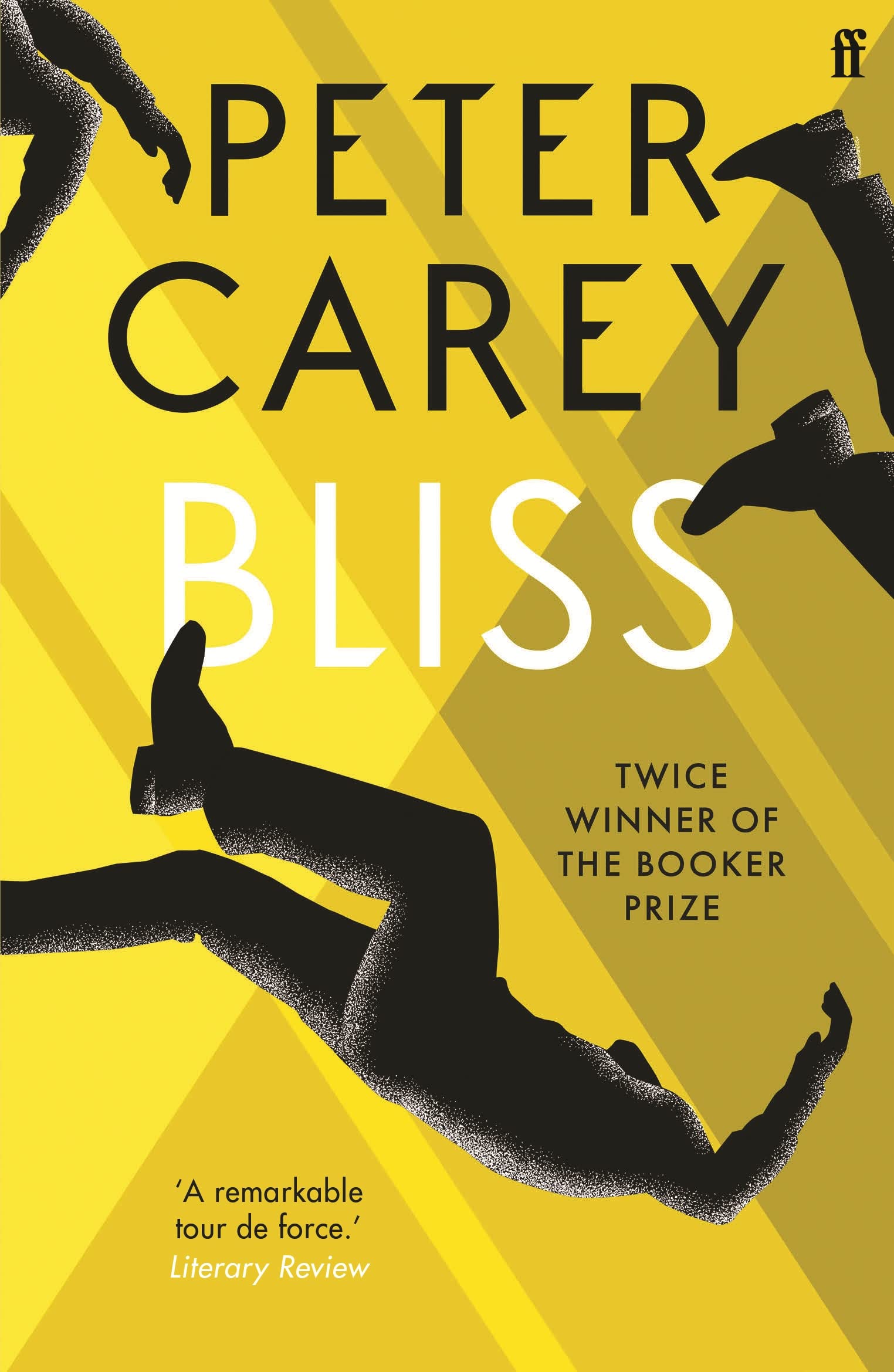 Bliss by Peter Carey - 9780571225910