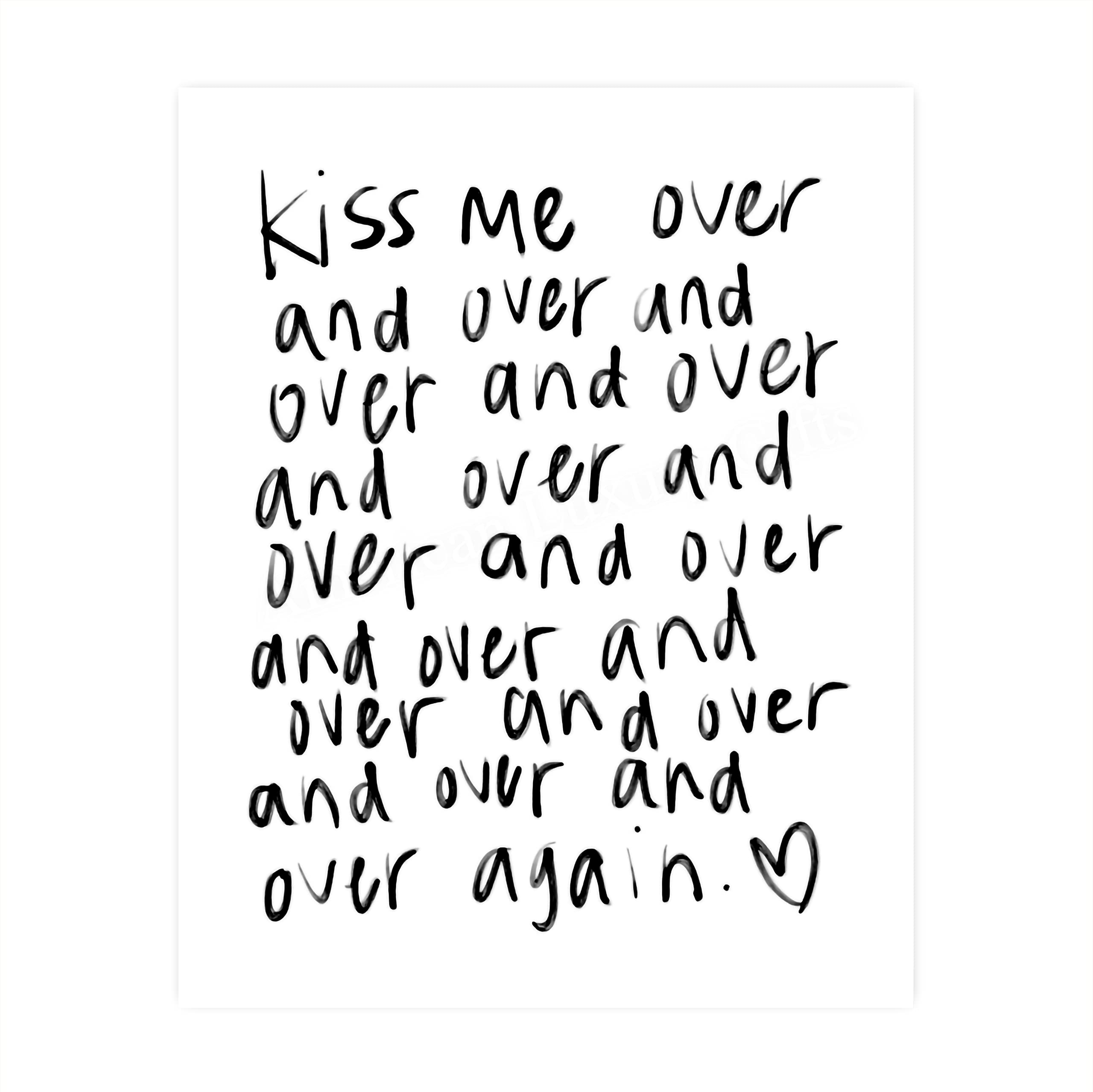 Kiss Me Over And Over Again Love Quotes Wall Art | Desertcart Seychelles, image size:2560x2557