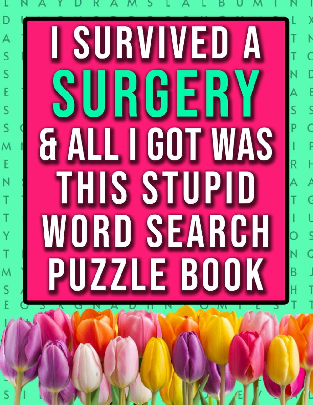 Post Surgery Word Search: A Funny Recovery Present For Women