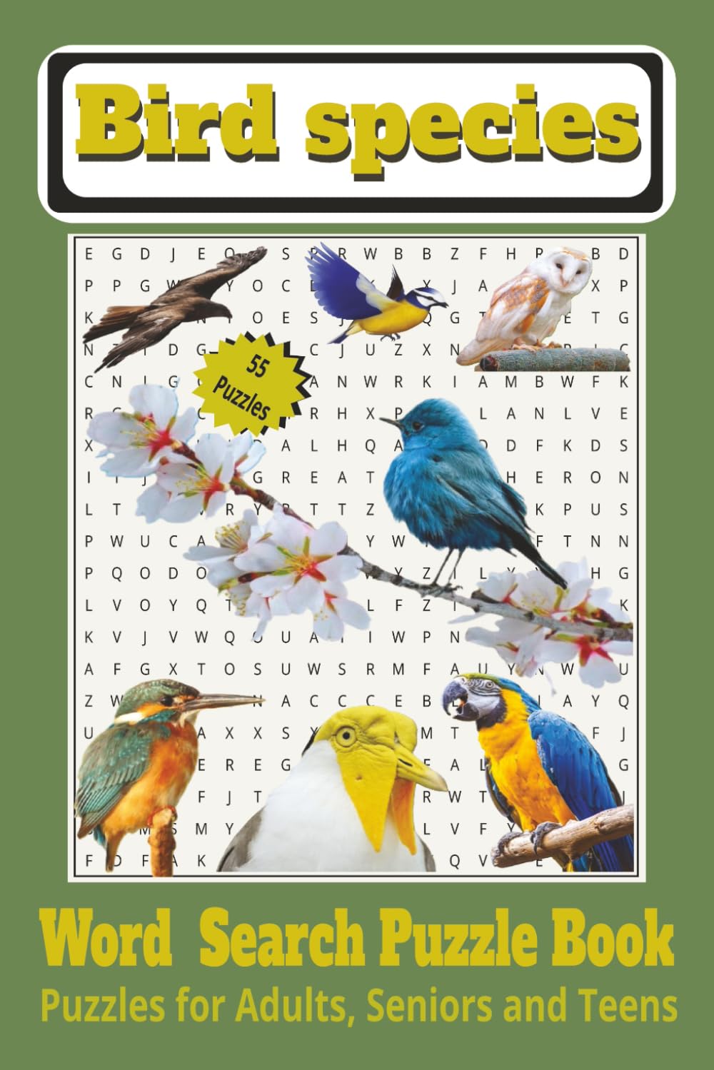 Bird Species Word Search Puzzle Book: 6x9 Inches Puzzle Book Featuring Backyard Birds, Exotic Species and more | 55 Puzzles, 110 pages | For Stress Relief and Relaxation