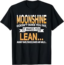 Legal-ish Moonshine Funny Drinking Tee for Bonfire Parties! T-Shirt