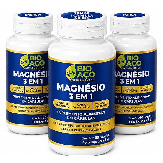 Kit 3xUn Magnésio 3 em 1 Bio Aço 60 Cápsulas cada | Bisglicinato, Dimalato e Óxido de Magnésio | Auxilia no Funcionamento Muscular e Metabolismo Energético